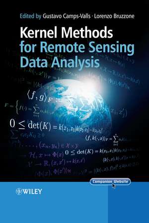 Kernel Methods For Remote Sensing Data Analysis de G Camps–Valls