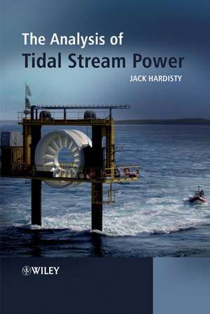 The Analysis of Tidal Stream Power de J. Hardisty