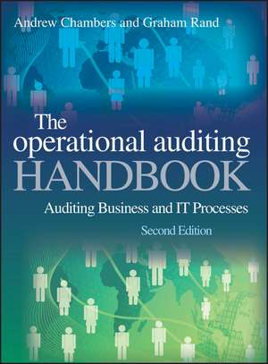 Operational Auditing Handbook 2e – Auditing Business and IT Processes de A Chambers