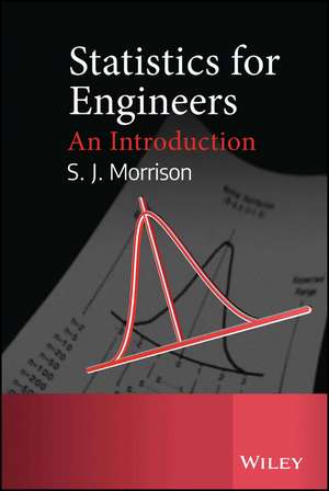 Statistics for Engineers – an Introduction de JM Morrison