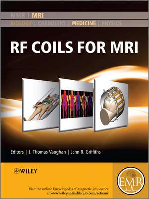 RF Coils for MRI de JT Vaughan