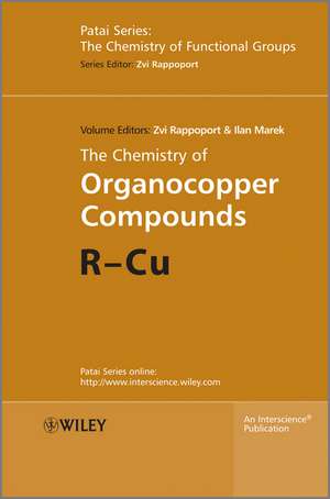 The Chemistry of Organocopper Compounds SET de Z Rappoport