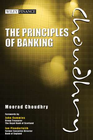 The Principles of Banking de M Choudhry