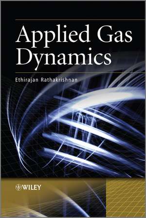 Applied Gas Dynamics de E Rathakrishnan