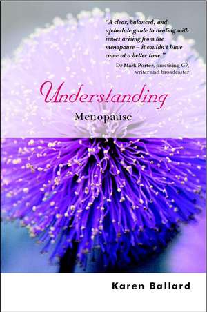 Understanding Menopause de K Ballard