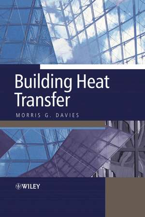 Building Heat Transfer de MG Davies