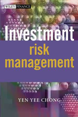 Investment Risk Management de Yen Yee Chong