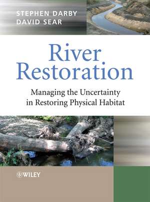 River Restoration de Stephen Darby