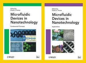 Microfluidic Devices in Nanotechnology Handbook 2V Set de CSS Kumar