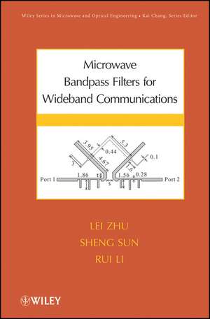 Microwave Bandpass Filters for Wideband Communications de L Zhu