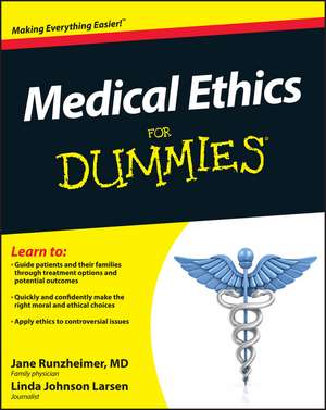 Medical Ethics For Dummies de J Runzheimer