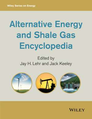 Alternative Energy and Shale Gas Encyclopedia alternative