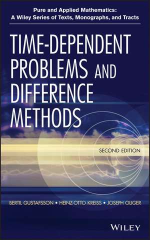 Time–Dependent Problems and Difference Methods, Second Edition de B Gustafsson