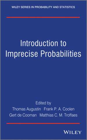 Introduction to Imprecise Probabilities de TT Augustin