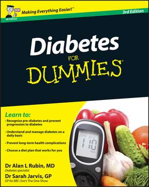 Diabetes For Dummies 3e (UK Edition) de S Jarvis