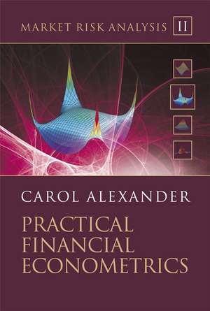 Market Risk Analysis – Practical Financial Econometrics, Volume II de C. Alexander