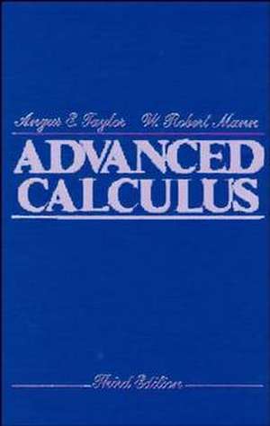 Advanced Calculus 3e de AE Taylor