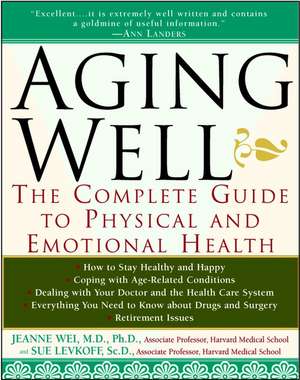Aging Well de Jeanne Wei
