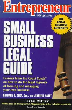 Entrepreneur Magazine Small Business Legal Guide (Paper) de BS Shea