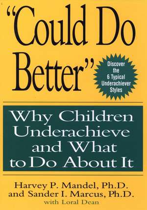 Could Do Better de Harvey P Mandel
