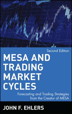 MESA & Trading Market Cycles 2e de JF Ehlers