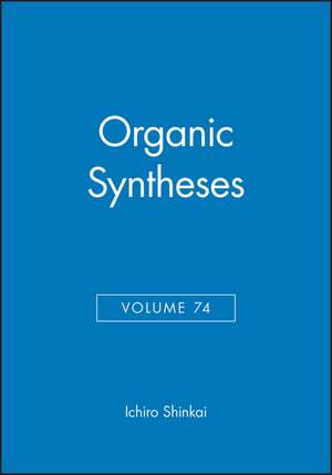 Organic Syntheses V74 de I Shinkai