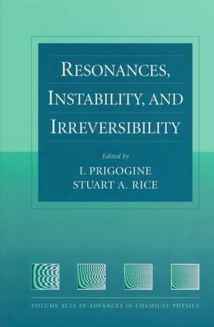 Advances in Chemical Physics – Instability and Irreversibility V99 de I Prigogine