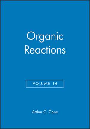 Organic Reactions V14 de A Cope