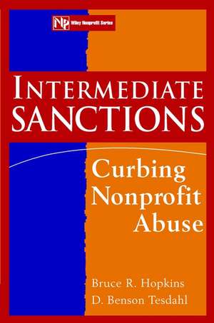 Intermediate Sanctions: Curbing Nonprofit Abuse de BR Hopkins