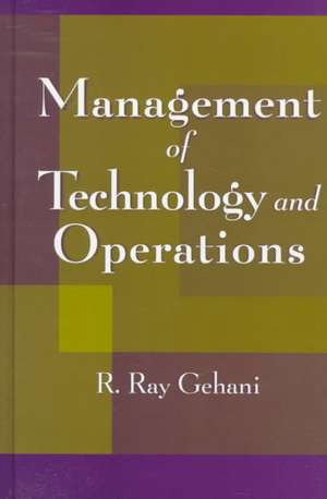 Management of Technology & Operations de RR Gehani