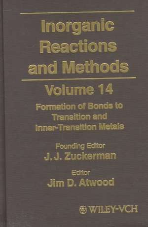 Inorganic Reactions and Methods, the Formation of Bonds to Transition and Inner-Transition Metals de A P Hagen