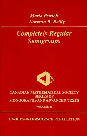 Semigroups, volume 23 de Petrich