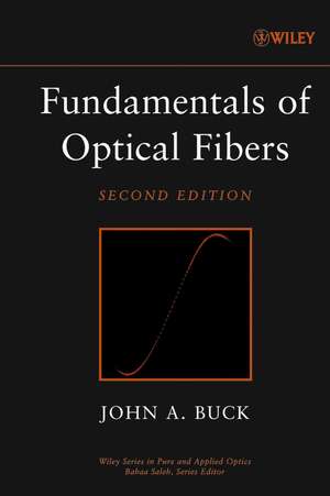 Fundamentals of Optical Fibers 2e de JA Buck