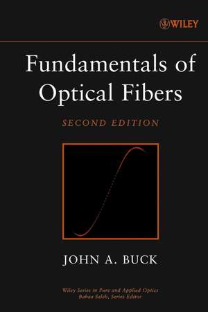 Optical Fibers 2e de Buck