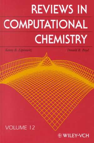 Reviews in Computational Chemistry V12 de KB Lipkowitz