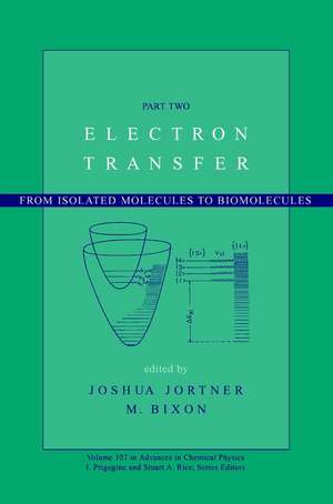 Electron Transfer – From Isolated Molecules to Biomolecules Part 2 de I Prigogine