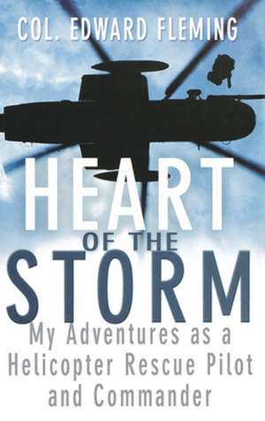 Heart of the Storm de Edward L. Fleming