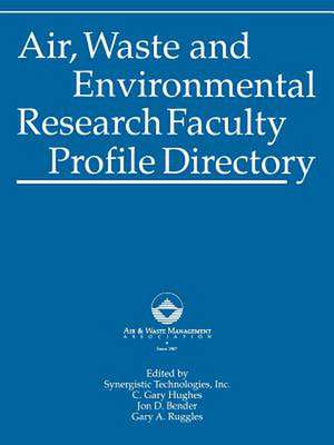 Air, Waste and Environmental Research Faculty Profile Directory de Synergistic