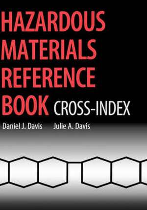 Hazardous Materials Reference Book Cross Index de DJ Davis