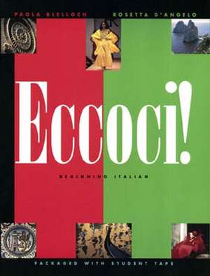 Eccoci! de Paola Blelloch