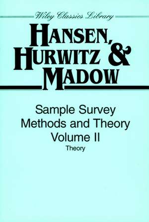 Sample Survey Methods and Theory V2 de M H Hansen