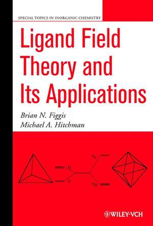 Ligand Field Theory and Its Applications de BN Figgis