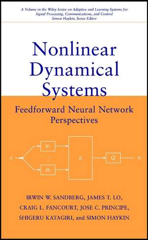 Nonlinear Dynamical Systems – Feedforward Network Perspectives de IW Sandberg