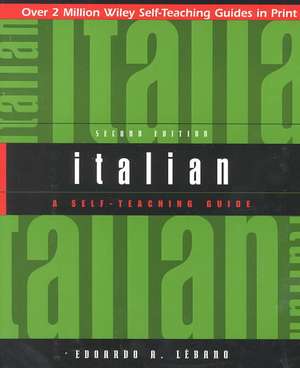 Italian – A Self–Teaching Guide 2e de EA Lebano