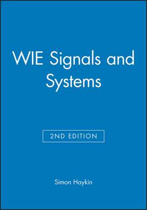 Signals and Systems, International Edition de Simon Haykin