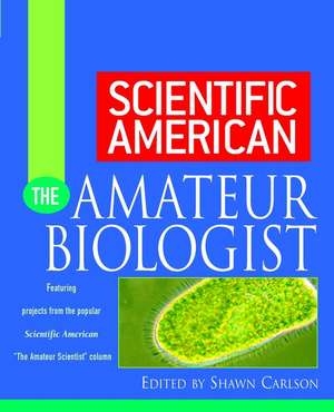 The Amateur Biologist de John J. Hanley