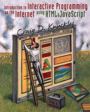 Interactive Programming Internet de Craig D. Knuckles