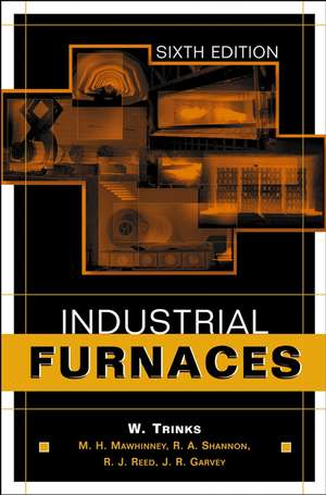 Industrial Furnaces 6e de W Trinks