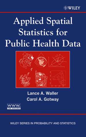 Applied Spatial Statistics for Public Health Data de LA Waller