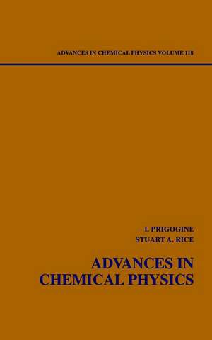 Advances in Chemical Physics V118 de I Prigogine